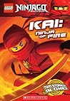 Kai, Ninja of Fire by Greg Farshtey