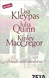 ¿Dónde está mi héroe? by Lisa Kleypas