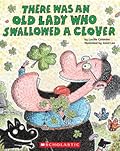 There Was an Old Lady Who Swallowed a Clover!