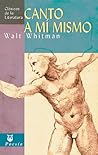 Canto a mi mismo ...