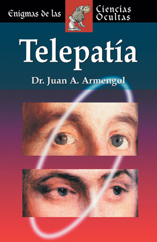 Telepatía (Enigmas de las ciencias ocultas series)