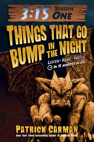 Things That Go Bump in the Night (3:15 Season One)