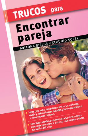 Trucos para encontrar pareja (Trucos series)