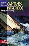 Capitanes intrépidos by Rudyard Kipling