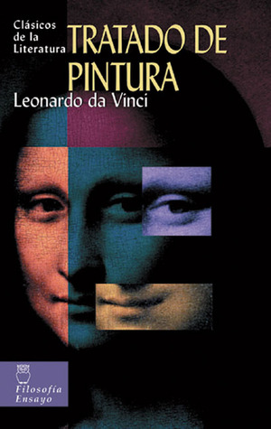 Tratado de pintura (Clásicos de la literatura series)