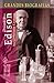 Thomas Alva Edison (Grandes biografías series)