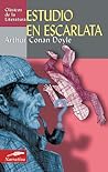 Estudio en escarlata by Arthur Conan Doyle