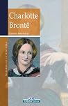 Charlotte Brontë (Mujeres en la historia series) Charlotte Brontë (Mujeres en la historia series)