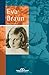 Eva Braun (Mujeres en la historia series)