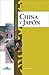 China y Japón (Vida y costumbres en la antigüedad) (Spanish Edition)