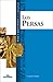 Los persas (Vida y costumbres en la antigüedad)