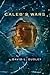Caleb's Wars by David L. Dudley