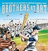 Brothers at Bat: The True Story of an Amazing All-Brother Baseball Team