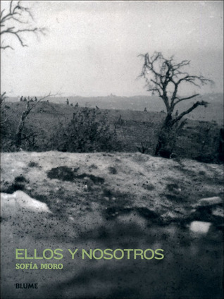Ellos y nosotros (Spanish Edition)