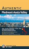 Authentic Piedmont-aosta Valley (Authentic Italy)