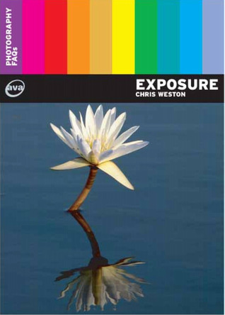 Exposure (Photography FAQs #1)