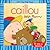 Caillou: Helps Mommy (Lift-the-Flap Book)