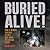 Buried Alive!: How 33 Miner...