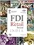 FDI in Retail Sector: INDIA: A Report by ICRIER and Ministry of Consumer Affairs, Government of India