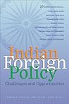Indian Foreign Policy: Challenges and Opportunities