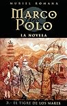 El tigre de los mares (Marco Polo, #3)