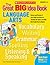 The Great BIG Idea Book: Language Arts: Dozens and Dozens of Just-Right Activities for Teaching the Topics and Skills Kids Really Need to Master