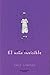 El nino invisible (Ninos magicos series)