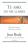 Te amo, no me llames