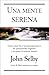 Una mente serena (Spanish Edition)