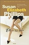 Ella es tan dulce by Susan Elizabeth Phillips