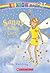 Las Hadas del Arco Iris: Azafrán, el hada amarilla (Sunny the Yellow Fairy): (Spanish language edition of Rainbow Magic #3: Sunny the Yellow Fairy) (3) (Spanish Edition)
