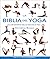La biblia del yoga by Christina Brown