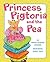 Princess Pigtoria and the Pea