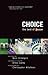 Choice by Nick Gillespie