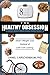 The Healthy Obsession Program by Daniel S. Kirschenbaum