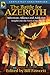 The Battle for Azeroth: Adv...