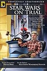 Star Wars on Trial