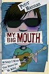 My Big Mouth: 10 ...