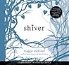 Shiver by Maggie Stiefvater Shiver by Maggie Stiefvater
