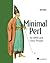 Minimal Perl by Tim Maher Minimal Perl by Tim Maher