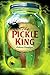 The Pickle King