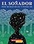 El soñador by Pam Muñoz Ryan