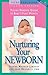 Nurturing Your Newborn: You...
