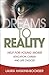 Dreams to Reality: Help for Young Moms: Education, Career, and Life Choices