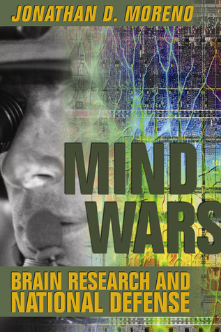 Mind Wars: Brain Research and National Defense (Hardcover)
