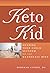 Keto Kid: Helping Your Child Succeed on the Ketogenic Diet
