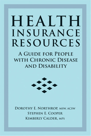 Health Insurance Resources: A Guide for People with Chronic Disease and Disability
