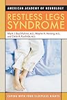 Restless Legs Syndrome: Coping with Your Sleepless Nights (American Academy of Neurology Press Quality of Life Guides)