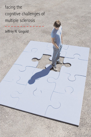 Facing the Cognitive Challenges of Multiple Sclerosis