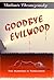 Goodbye Evilwood: The Murders in Tinseltown